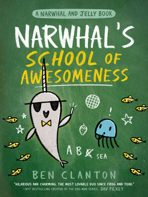 Cover image for Narwhal's School of Awesomeness